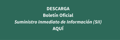 ¿Qué es el Suministro Inmediato de Información (SII)?