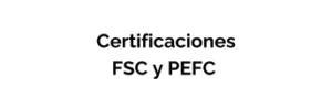 Certificaciones FSC y PEFC