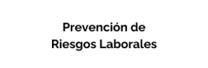 Prevención Riesgos Laborables