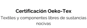 Certificación Oeko-Tex
